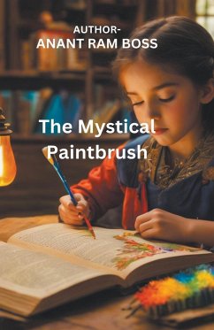 The Mystical Paintbrush - Ram, Anant