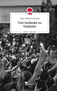 Cover Von Gedanke zu Gedanke. Life is a Story - story.one