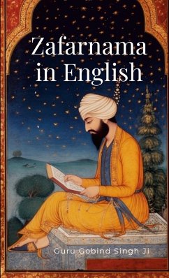 Zafarnama in English - Singh Ji, Guru Gobind