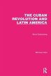 The Cuban Revolution and Latin America - Bild 1