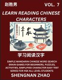 Learn Reading Chinese Characters (Part 7) - Easy Mandarin Chinese Word Search Brain Games for Beginners, Puzzles, Activities, Simplified Character Easy Test Series for HSK All Level Students