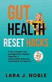 Gut Health Reset Hacks