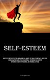 Self-Esteem Self-Esteem