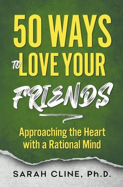 50 Ways to Love Your Friends - Cline, Sarah