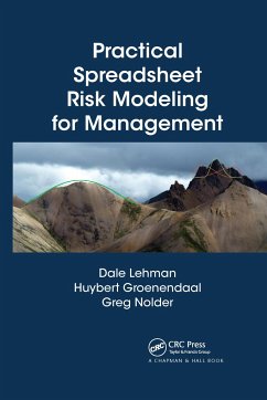 Practical Spreadsheet Risk Modeling for Management - Lehman, Dale; Groenendaal, Huybert; Nolder, Greg