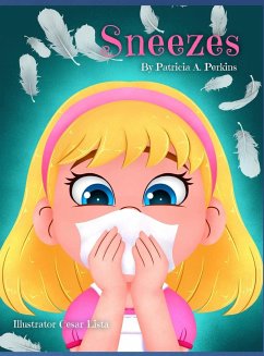 Sneezes - Perkins, Patricia A