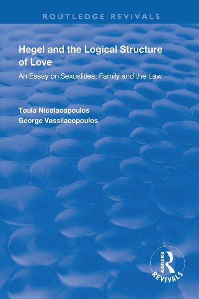 Hegel and the Logical Structure of Love Hegel and the Logical Structure of Love