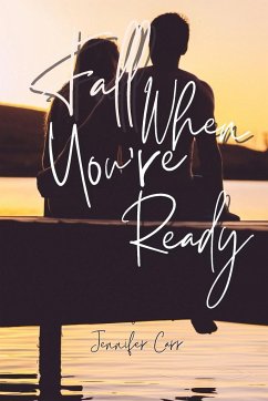 Fall When You're Ready - Carr, Jennifer