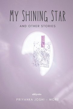 My Shining Star - Priyanka Joshi - More