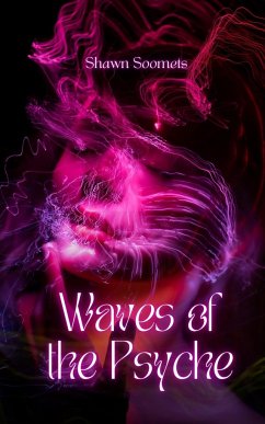 Waves of the Psyche - Soomets, Shawn