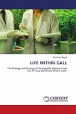 LIFE WITHIN GALL