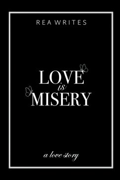 Love is Misery - Writes, Rea