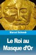 Le Roi au Masque d'Or - Bild 1