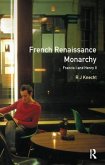 French Renaissance Monarchy