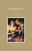 Der Mönch (eBook, ePUB) Der Mönch (eBook, ePUB)