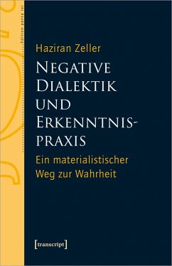 Negative Dialektik und Erkenntnispraxis (eBook, PDF) - Zeller, Haziran