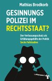 Gesinnungspolizei im Rechtsstaat? (eBook, PDF)
