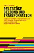 Religiöse Bildung und Transformation... - Bild 1