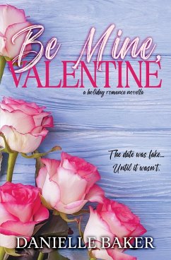 Be Mine, Valentine - Baker, Danielle