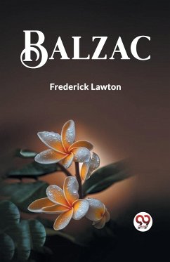 BALZAC - Lawton, Frederick