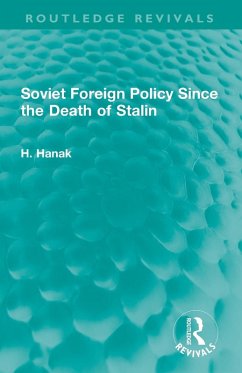 Cover Soviet Foreign Policy Since the Death of Stalin