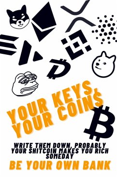 Your Keys Your Coins - Deutschmann, Jürgen