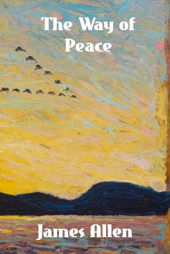 The Way of Peace - Allen, James