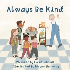 Always Be Kind - Sobolik, Elisa