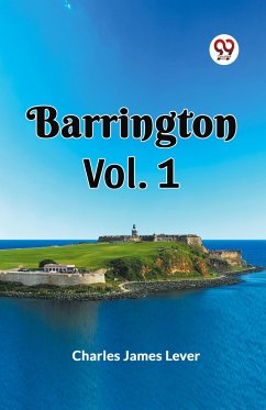 BARRINGTON Vol. 1 - Lever, Charles James