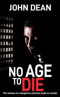 NO AGE TO DIE - Dean, John