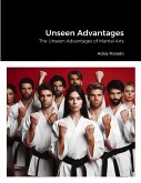 Unseen Advantages