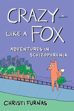 Crazy Like a Fox (eBook, ePUB) - Furnas, Christi