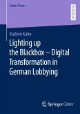 Lighting up the Blackbox — Digital Transformation in German Lobbying (eBook, PDF)