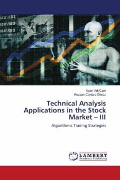 Technical Analysis Applications in the Stock Market ¿ III - Çam, Alper Veli;Canözü Öksüz, Kezban