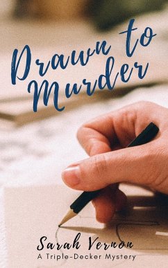 Drawn to Murder - Vernon, Sarah