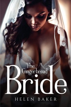 The Gingerbread Bride - Baker, Helen