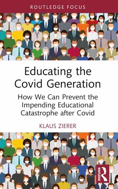 Educating the Covid Generation - Zierer, Klaus