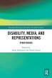 Disability, Media, and Representations - Bild 1