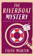 THE RIVERBOAT MYSTERY an absolutely... - Bild 1