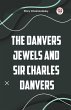 The Danvers Jewels and Sir Charles... - Bild 1