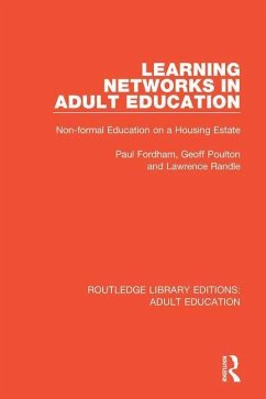 Learning Networks in Adult Education - Fordham, Paul; Poulton, Geoff; Randle, Lawrence