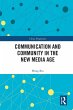 Communication and Community in the New... - Bild 1