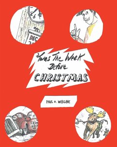 'Twas The Week Before Christmas - Wickline, Paul O.