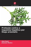 Proteção contra a isquemia hepática por thuja orientalis