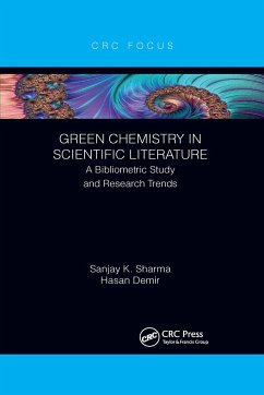 Green Chemistry in Scientific Literature - Sharma, Sanjay; Demir, Hasan