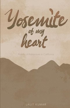 Yosemite of My Heart - Kumar, Lalit