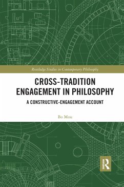 Cross-Tradition Engagement in Philosophy - Mou, Bo