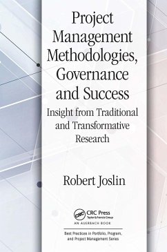 Project Management Methodologies, Governance and Success - Joslin, Robert