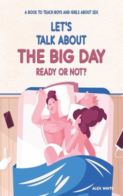 Let's talk about The Big Day - White, Alex