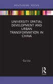 University Spatial Development and Urban Transformation in China